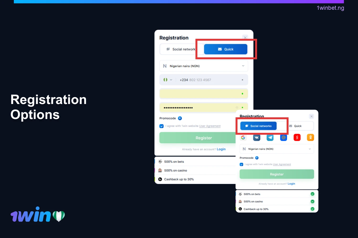 1win has several ways to create an account for its potential players from Nigeria
