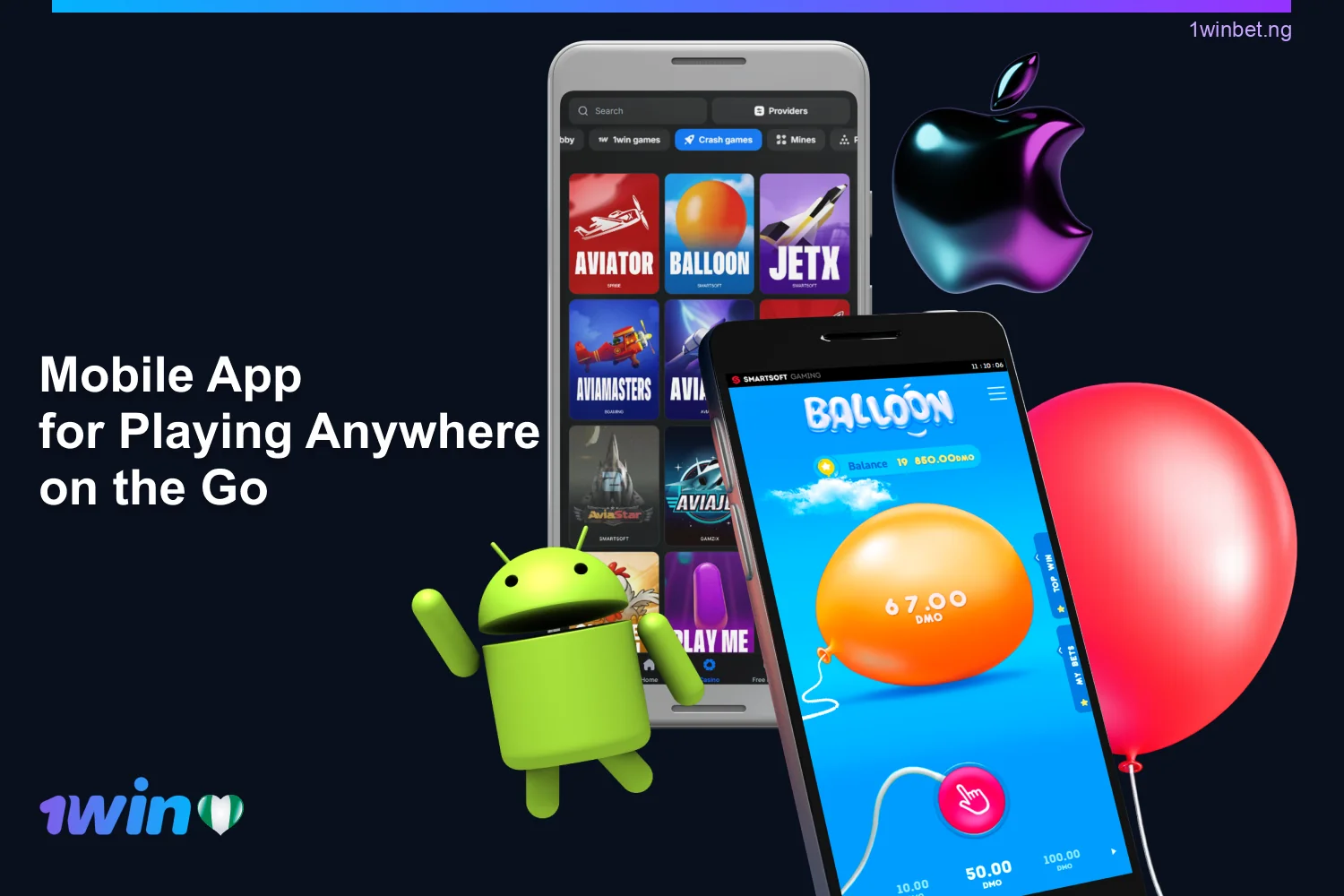 1win Balloon is available via a free mobile app for Android and iOS