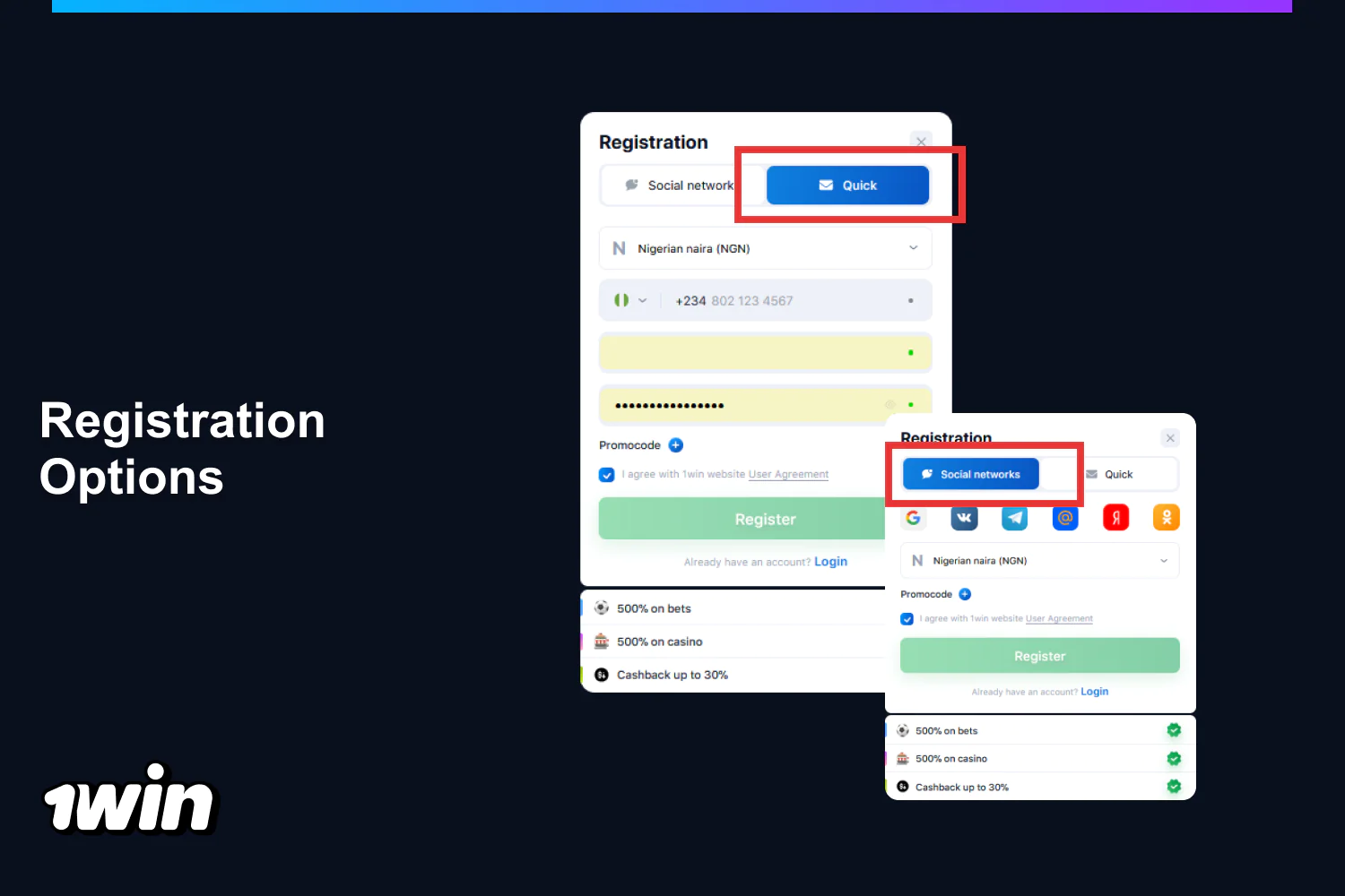 1win has several ways to create an account for its potential players from Nigeria