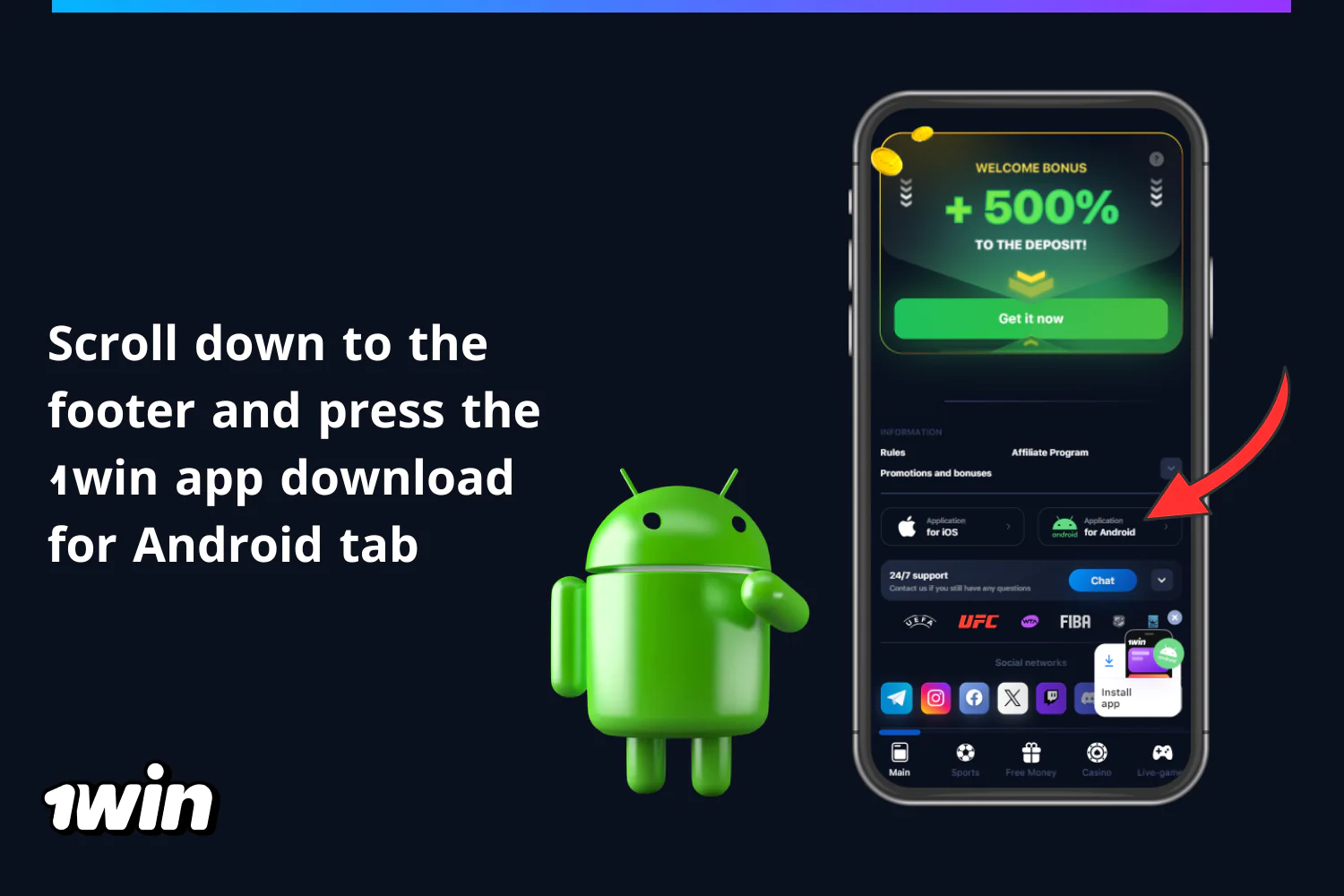 To download the app to an Android device, a user from Nigeria should scroll down the main page of the website and click on the 1win app download for the Android tab