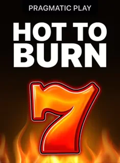 Hot to Burn